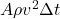 A \rho v^2\Delta t